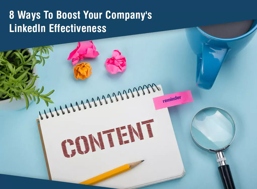 8-Ways-To-Boost-Your-Company's-LinkedIn-Effectiveness