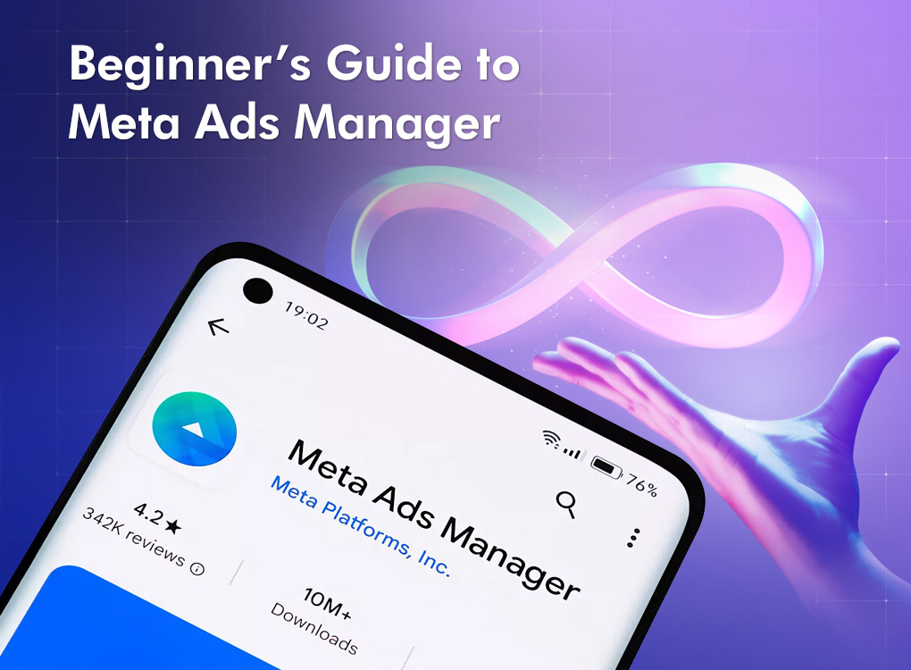 The Ultimate Guide to Meta Ads Manager