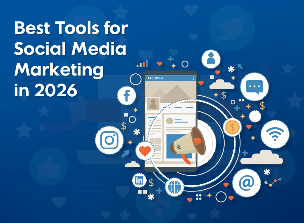 Tools for Social Media Marketing